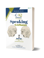 C-IQ, Conversational Intelligence, Speaking to Influence